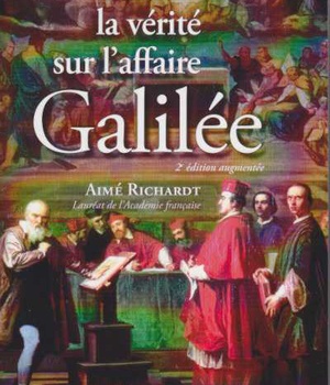 LA VERITE SUR L'AFFAIRE GALILEE