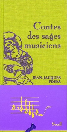 CONTES DES SAGES MUSICIENS