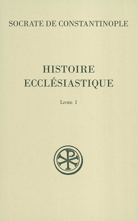 SC 477 HISTOIRE ECCLESIASTIQUE LIVRE 1