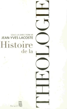 HISTOIRE DE LA THEOLOGIE
