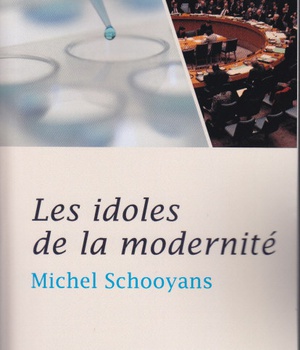 LES IDOLES DE LA MODERNITE