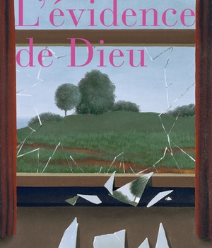 L'EVIDENCE DE DIEU
