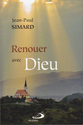 RENOUER AVEC DIEU
