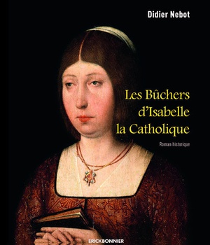 LES BUCHERS D'ISABELLE LA CATHOLIQUE