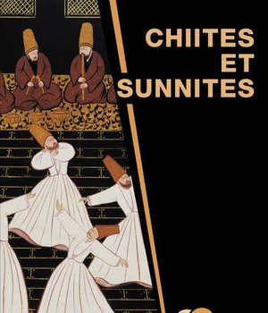 CHIITES ET SUNNITES