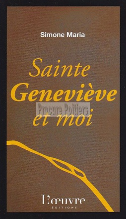 SAINTE GENEVIEVE ET MOI