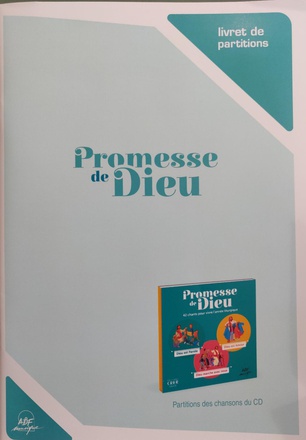 LIVRET DE PARTITONS - PROMESSE DE DIEU - 42 CHANTS POUR VIVRE L'ANNEE LITURGIQUE - PARTITIONS