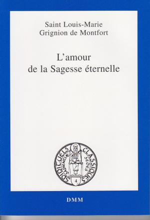 LAMOUR DE LA SAGESSE ETERNELLE