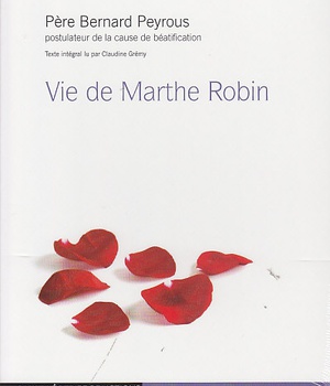VIE DE MARTHE ROBIN - AUDIOLIVE MP3