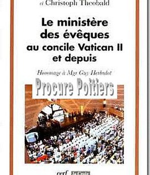 LE MINISTERE DES EVEQUES AU CONCILE VATICAN II ETDEPUIS