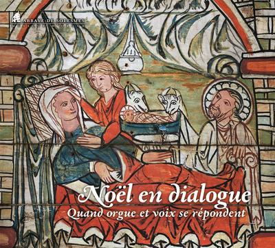 NOEL EN DIALOGUE - CD - QUAND ORGUE ET VOIX SE REPONDENT - AVEC LIVRET DE 12 PAGES - AUDIO