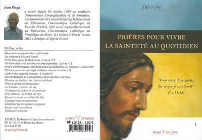 PRIERES POUR VIVRE LA SAINTETE AU QUOTIDIEN