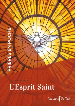 PRIERES EN POCHE - L'ESPRIT SAINT