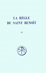 LA REGLE DE SAINT BENOIT - TOME 2 (CHAPITRES VIII-LXXIII) - VOL2 - TOME 182