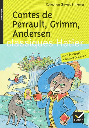 CONTES DE PERRAULT, GRIMM, ANDERSEN