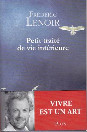 PETIT TRAITE DE VIE INTERIEURE