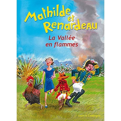 MATHILDE ET RENARDEAU LA VALLEE EN FLAMME LIVRE-CD NDSP