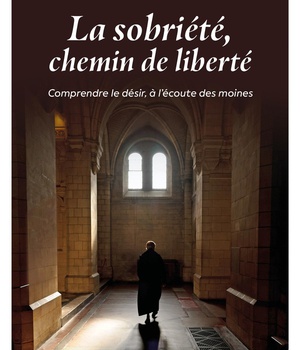 LA SOBRIETE CHEMIN DE LIBERTE