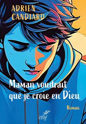 MAMAN VOUDRAIT QUE JE CROIE EN DIEU