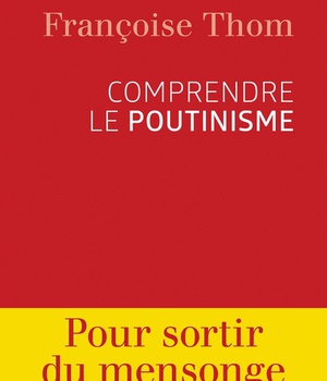 COMPRENDRE LE POUTINISME
