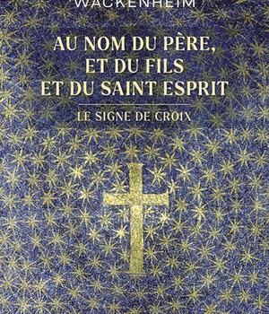 AU NOM DU PERE, ET DU FILS ET DU SAINT ESPRIT
