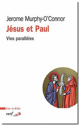 JESUS ET PAUL - VIES PARALLELES