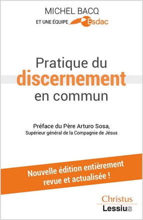 PRATIQUE DU DISCERNEMENT EN COMMUN
