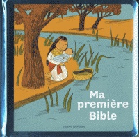 MA PREMIERE BIBLE