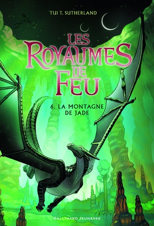 LES ROYAUMES DE FEU, 6 - LA MONTAGNE DE JADE