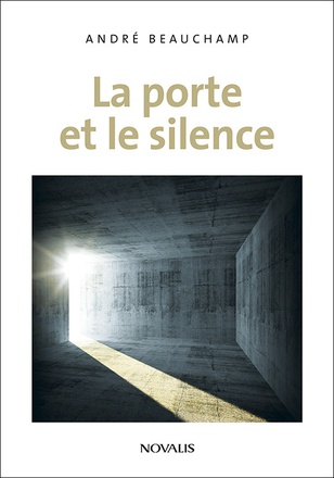 LA PORTE ET LE SILENCE