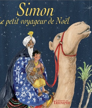 CONTES RELIGIEUX - SIMON, LE PETIT VOYAGEUR DE NOEL