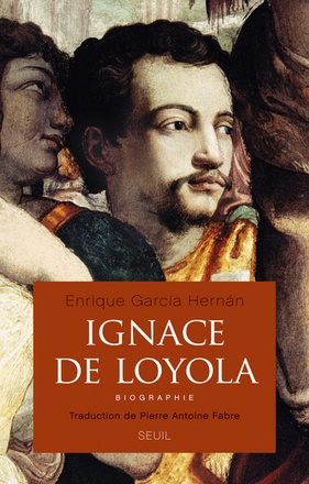 IGNACE DE LOYOLA - BIOGRAPHIE