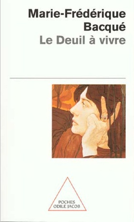 LE DEUIL A VIVRE