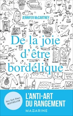 DE LA JOIE D'ETRE BORDELIQUE