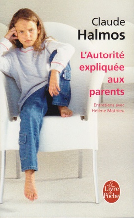 L'AUTORITE EXPLIQUEE AUX PARENTS