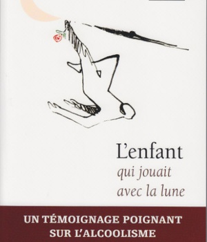 L'ENFANT QUI JOUAIT AVEC LA LUNE (NOUVELLE EDITION)