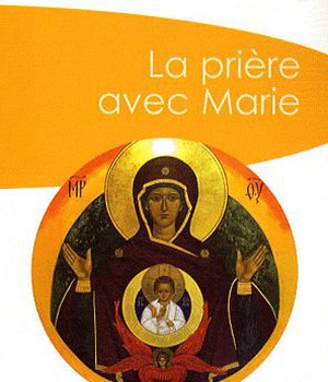 LA PRIERE AVEC MARIE (POCHE)
