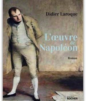 L'OEUVRE DE NAPOLEON