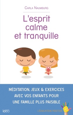 L'ESPRIT CALME ET TRANQUILLE
