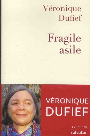 FRAGILE ASILE