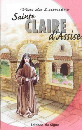 CLAIRE D'ASSISE, VIES DE LUMIERE NDSP