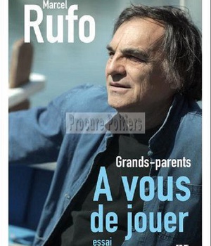 GRANDS-PARENTS, A VOUS DE JOUER !