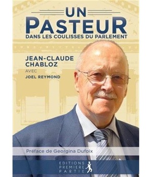 UN PASTEUR DANS LES COULISSES DU PARLEMENT