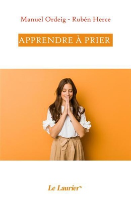 APPRENDRE A PRIER