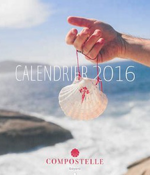 COMPOSTELLE CALENDRIER 2016
