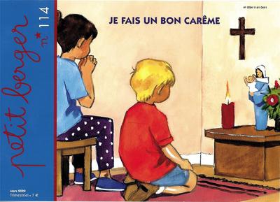 PETIT BERGER 114 - JE FAIS UN BON CAREME