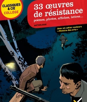 33 OEUVRES DE RESISTANCE - POEMES, PHOTOS, AFFICHES, LETTRES ...