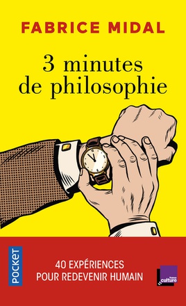 3 MINUTES DE PHILOSOPHIE