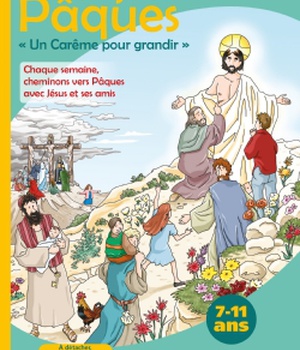 OBJECTIF PAQUES 2020 - UN CAREME POUR GRANDIR