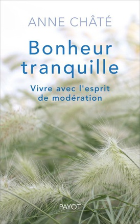BONHEUR TRANQUILLE